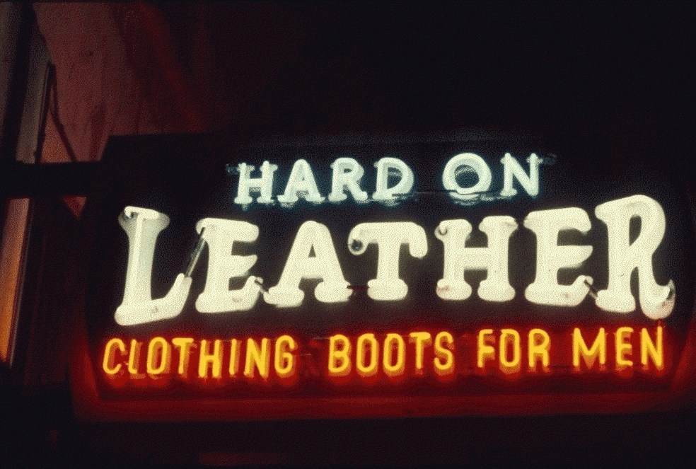 San Francisco Neon Series, Hard On Leather, 1980